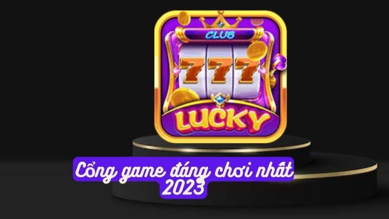 Lucky-club-la-cong-game-dang-choi-2023.jpg