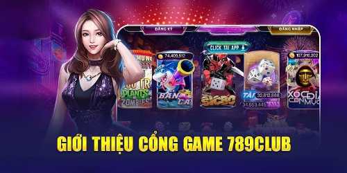 Lucky club Giới thiệu thông tin chi tiết nhà cái 789 club